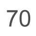 70